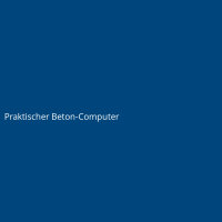 Praktischer Beton-Computer