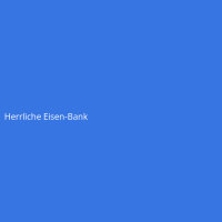 Herrliche Eisen-Bank