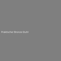 Praktischer Bronze-Stuhl