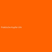 Praktische Kupfer-Uhr
