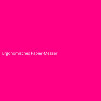 Ergonomisches Papier-Messer
